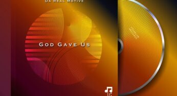 Da Real Motive – God Gave Us (Nostalgic Mix)