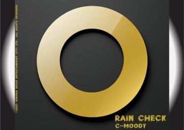 C-Moody - Rain Check EP
