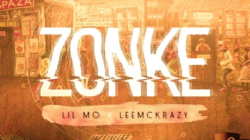 Lil Mö & LeeMcKrazy - ZONKE