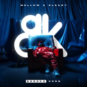 Mellow & Sleazy - Boroko Keng EP