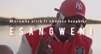 Murumba Pitch – ESANGWENI (Official Music Video) feat. Nkosazana Daughter