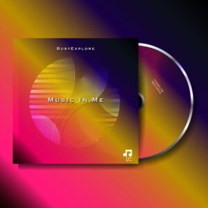 BusyExplore - Music In Me EP