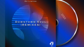 Dr Linton - Downtown Soul (Remixes)