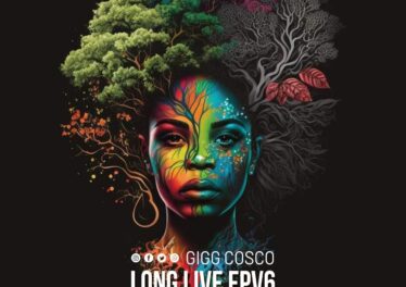 Gigg Cosco - Long Live EPV6