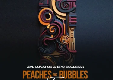 ZVL Lunatics & Epic SoulStar - Peaches & Bubbles EP