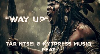 Tar Ntsei, Nick SA & Nytpress Musiq – Way Up
