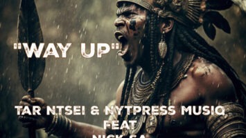 Tar Ntsei, Nick SA & Nytpress Musiq - Way Up