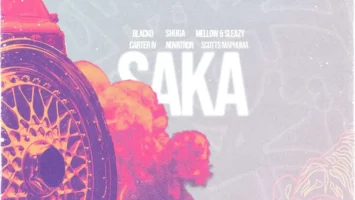Blacko SA, Mellow & Sleazy & Carter - Saka (feat. Novatron, Shuga & Scotts Maphuma)