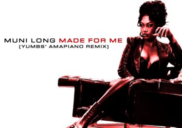 Muni Long & Yumbs - Made For Me (Yumbs’ Amapiano Remix)