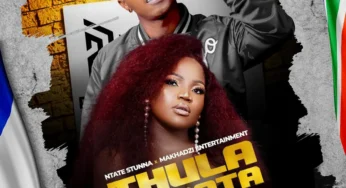 Ntate Stunna & Makhadzi Entertainment – Thula Mabota (feat. DeejayZaca & Scutum)