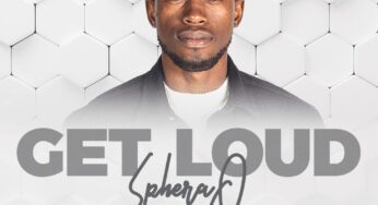 SpheraQ – Get Loud (Album)