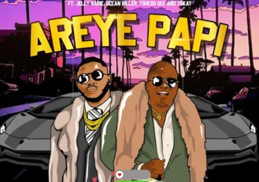 The Lowkeys - Areye Papi (feat. Jelly Babie, Tshego Dee, Tskay de Musiq & Ocean Biller)