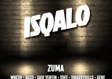 Zuma - Isqalo EP