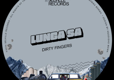 Lunga SA - Dirty Fingers EP