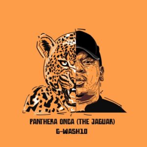 G-Wash10 - Panthera Onca (The Jaguar) EP