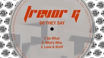 Trevor G - So They Say EP