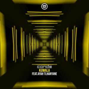 Conde - Kuwala (feat. Ayah Tlhanyane)