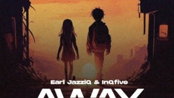 Earl JazziQ & InQfive - No Walking Away