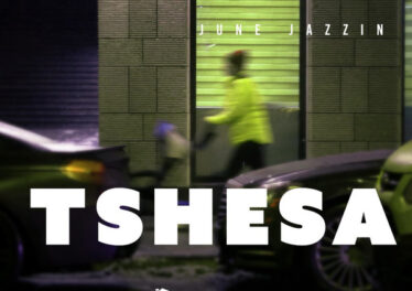 June Jazzin - Tshesa June Jazzin - Tshesa