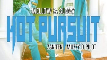 Mellow & Sleazy, Zan'Ten & Muzzy D Pilot - Hot Pursuit