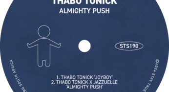 Thabo Tonick & Jazzuelle – Almighty Push