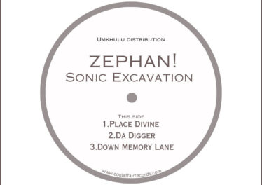 Zephan - Sonic Excavation EP