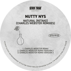 Nutty Nys - Natural (Retake) (Charles Webster Remix)