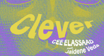 Cee ElAssaad & Jaidene Veda – CLEVER