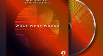 BlaQ Afro-Kay, Laps RSA & Sitha – What Went Wrong