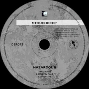 StouchDeep - Hazardous EP
