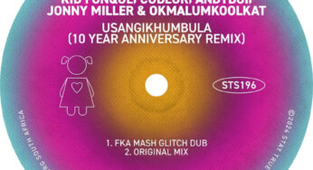 Kid Fonque, Cuebur, Andyboi, Jonny Miller & Okmalumkoolkat – Usangikhumbula (Fka Mash Glitch Dub)