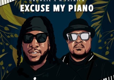 GROWZIE & M.Patrick - Excuse My Piano EP