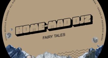 Home-Mad Djz – Fairy Tales EP