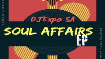 DJExpo SA - Soul Affairs EP