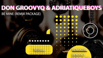 Don GroovyQ, AdriatiqueBoys - Be Mine (Remix Package)