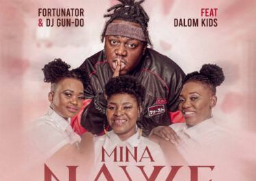 Fortunator - Mina Nawe (feat. Dalom Kids & DJ Gun Do SA)