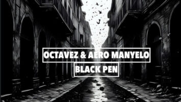 Octavez & Aero Manyelo - Black Pen