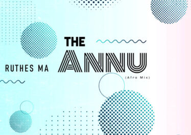 Ruthes MA - The Annu (Afro Mix)