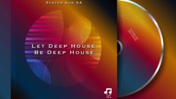 Status Quo SA - Let Deep House Be Deep House EP