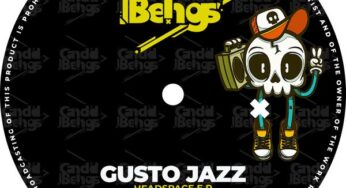Gusto Jazz – Headspace EP