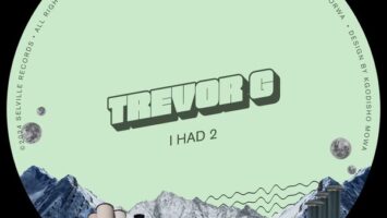 Trevor G - I Had 2 EP