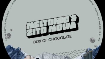 Meltonic & Zito Mowa - Box Of Chocolate