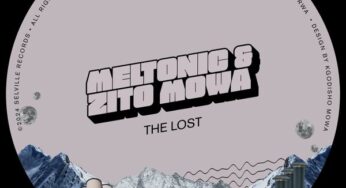 Meltonic & Zito Mowa – The Lost EP