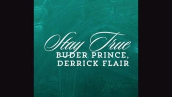 Buder Prince & Derrick Flair - Stay True