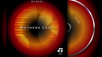 DJ NuZz - Mothers Love EP
