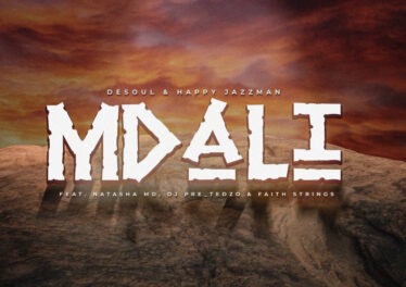 De Soul & Happy Jazzman - Mdali (feat. Natasha MD, Dj Pre_Tedzo & Faith Strings)