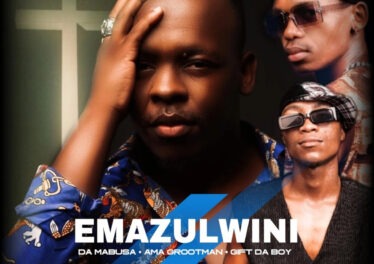 Emazulwini Da Mabusa, Ama Grootman & Gift Da Boy - Emazulwini