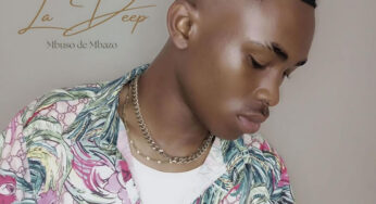 Mbuso de Mbazo – La Deep Deluxe (Album)