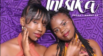 Veena & Mandy ZA – Intsika