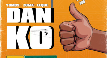 Yumbs, Zuma & EeQue – Danko (feat. TitoM, Yuppe, PRVIS3, Eltee & Senjay)